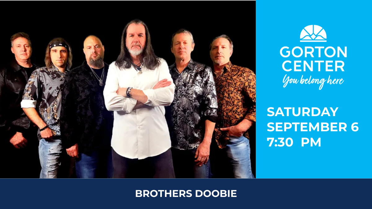 Brothers Doobie at Gorton Center